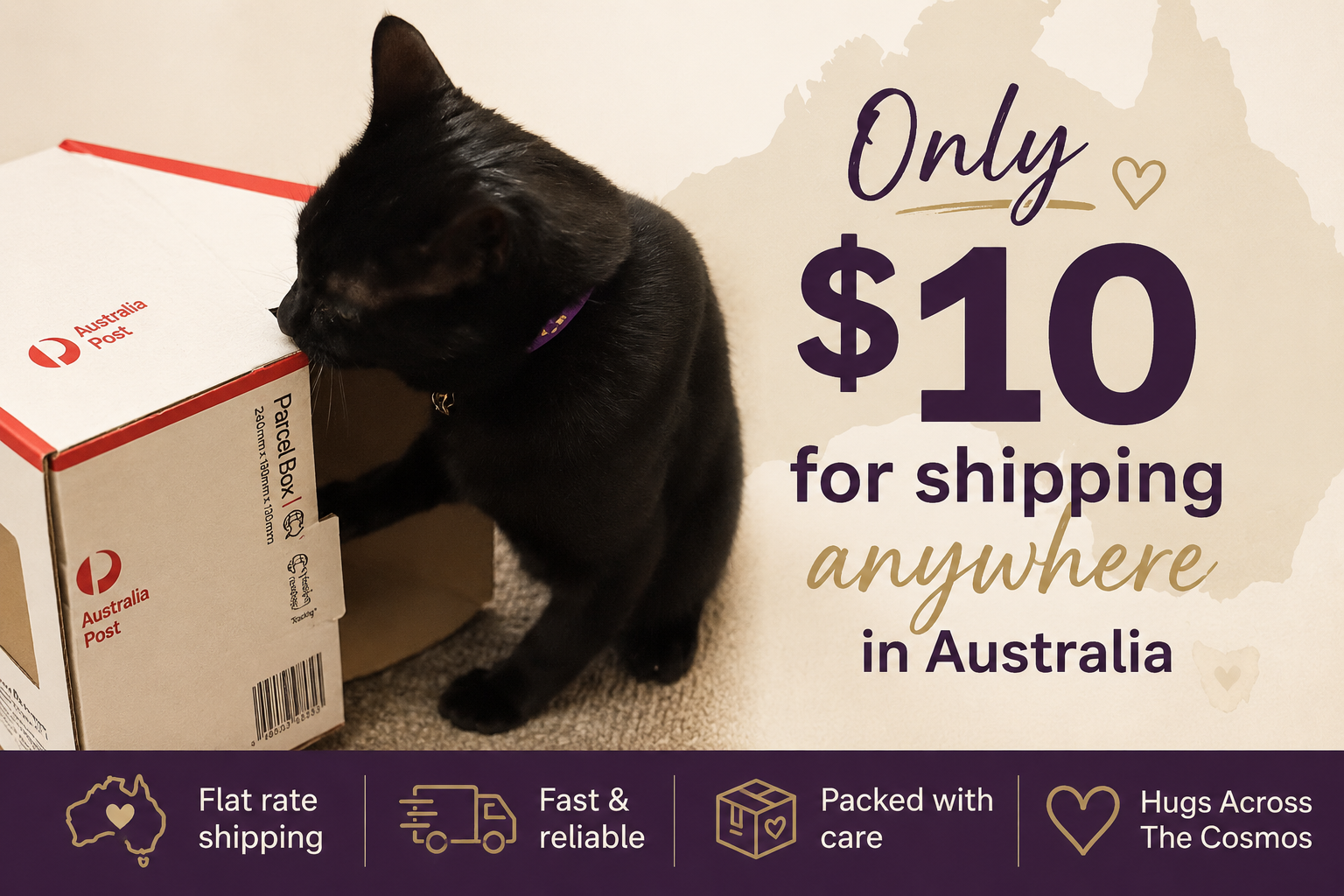 Only $10 for shipping anywhere in Australia